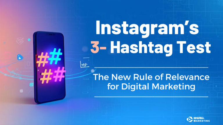 Instagram’s 3-Hashtag Test